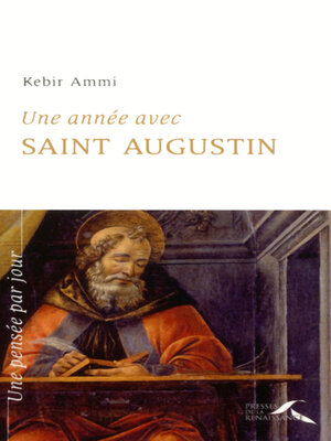 cover image of Une année avec saint Augustin